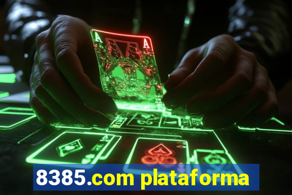 8385.com plataforma